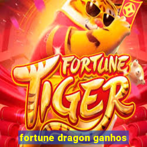 fortune dragon ganhos